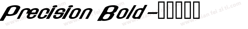 Precision Bold字体转换